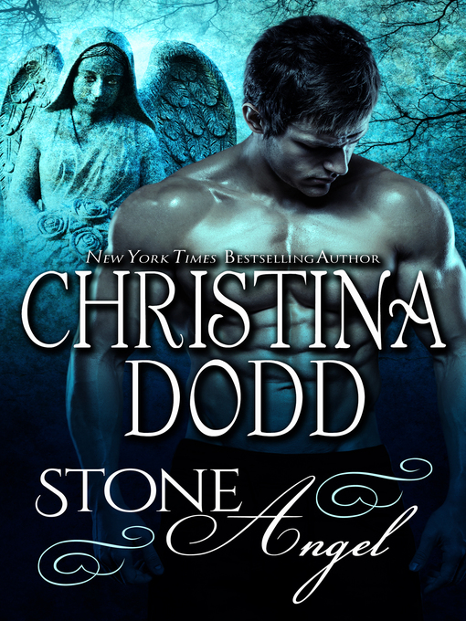 Title details for Stone Angel by Christina Dodd - Available